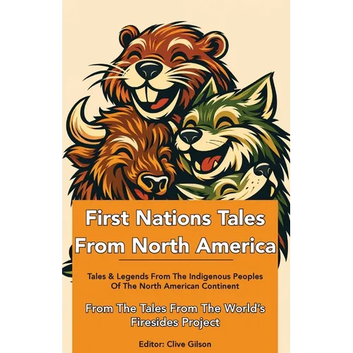 First Nations Tales From North America - Paperback
