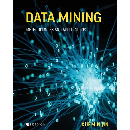 Data Mining: Methodologies and Applications