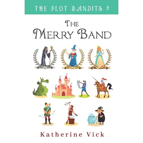 The Merry Band - Paperback