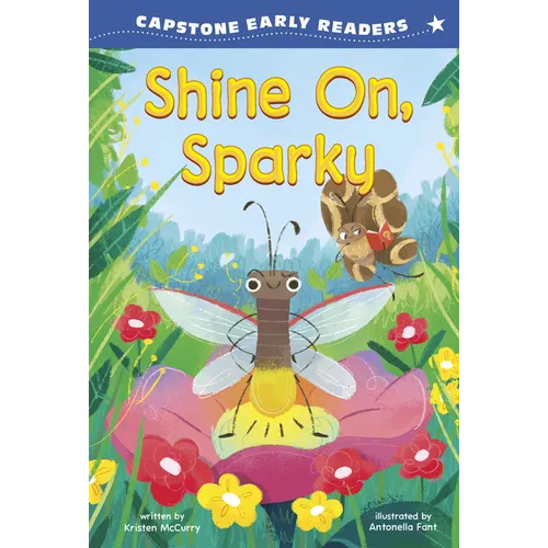 Shine On, Sparky - Library Binding