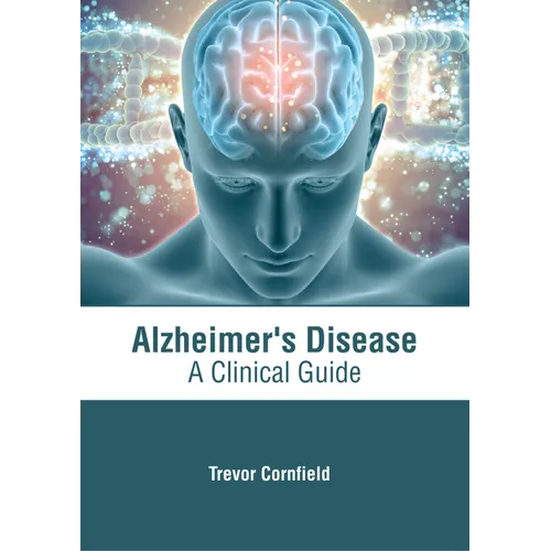 Alzheimer's Disease: A Clinical Guide - Hardcover