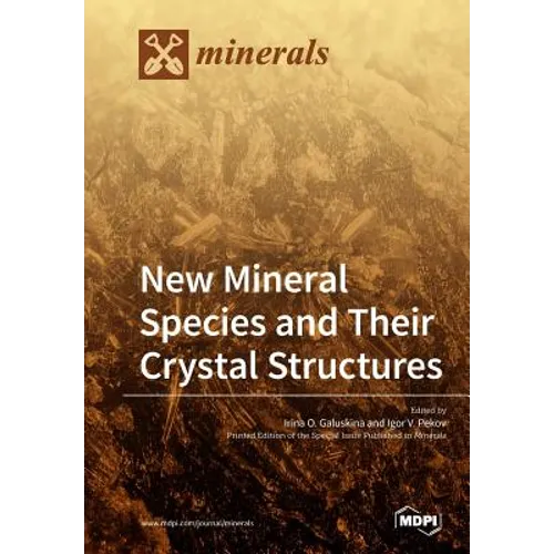 New Mineral Species and Their Crystal Structures - Paperback