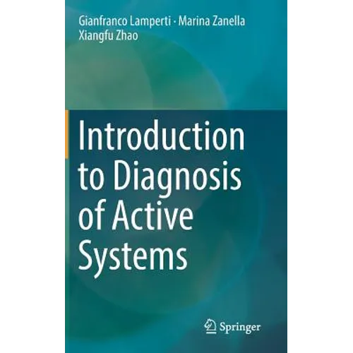 Introduction to Diagnosis of Active Systems - Hardcover