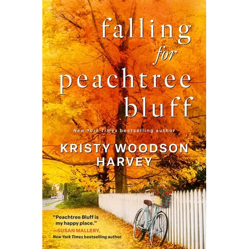 Falling for Peachtree Bluff - Hardcover