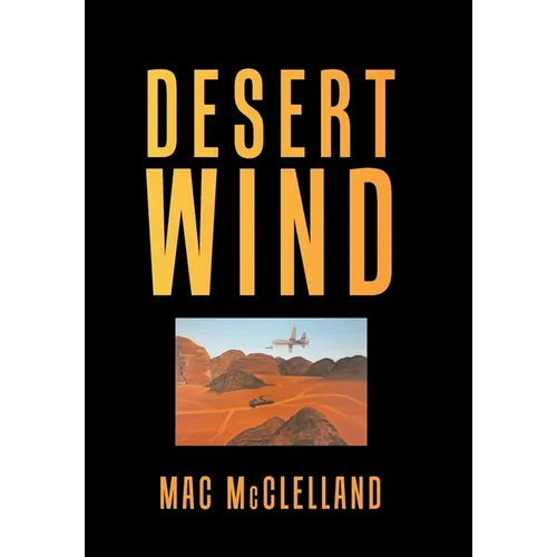 Desert Wind - Hardcover