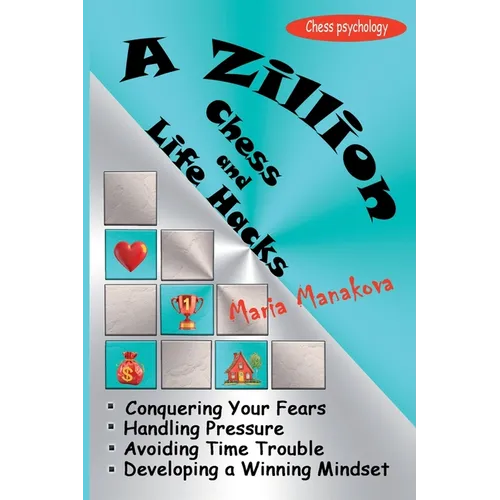 A Zillion Chess and Life Hacks - Paperback