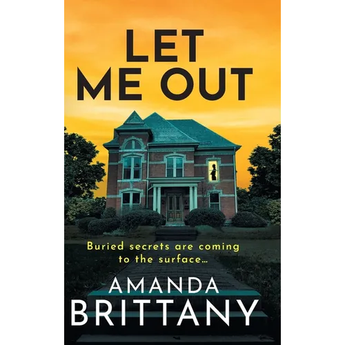 Let Me Out - Hardcover