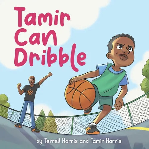 Tamir Can Dribble - Paperback