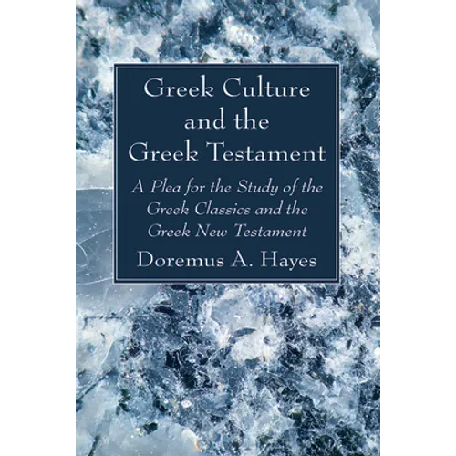 Greek Culture and the Greek Testament - Paperback