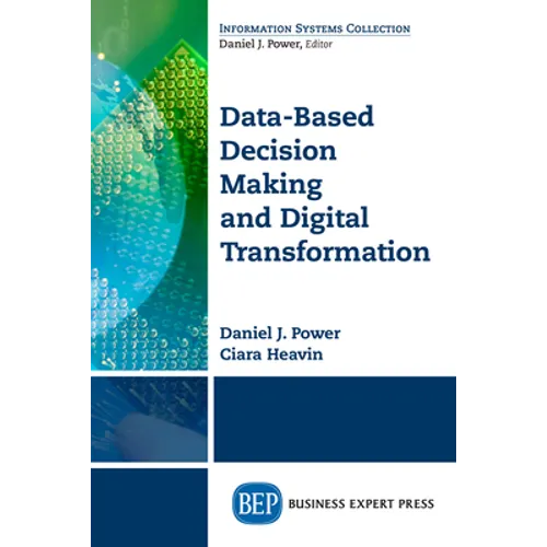 Data-Based Decision Making and Digital Transformation: Nine Laws for Success - Paperback