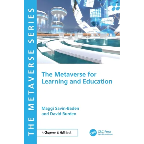 The Metaverse for Learning and Education