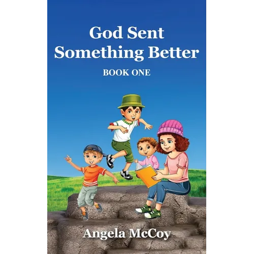 God Sent Something Better - Paperback