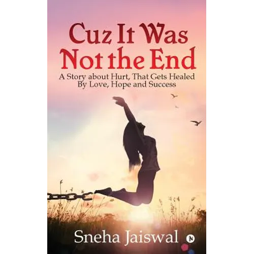 Cuz It Was Not the End: 