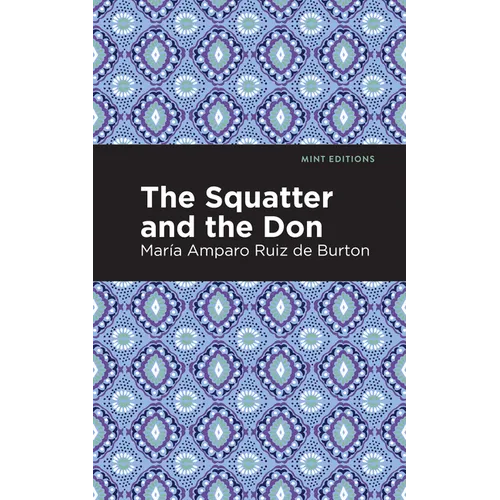 The Squatter and the Don