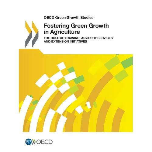 Fostering Green Growth in Agriculture - Paperback