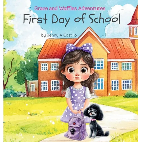 First Day of School - Hardcover