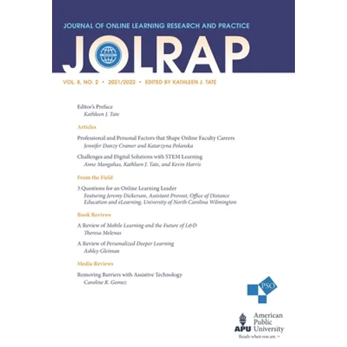 Journal of Online Learning Research and Practice: Volume 8, Number 2, 2021/2022 - Paperback