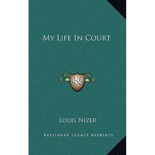 My Life In Court - Hardcover
