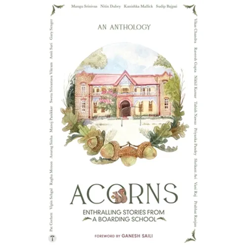 ACORNS - Enthralling Stories from a Boarding School - Paperback