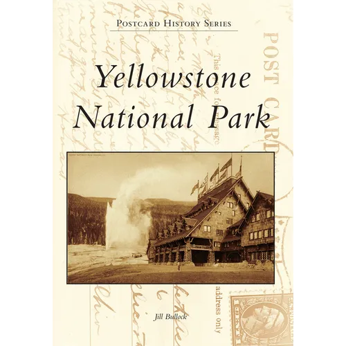 Yellowstone National Park - Paperback