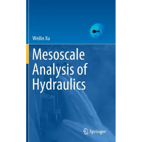 Mesoscale Analysis of Hydraulics