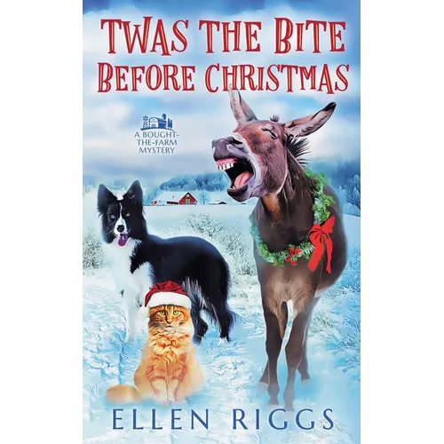 Twas the Bite Before Christmas - Paperback