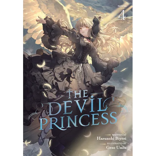 The Devil Princess (Light Novel) Vol. 4 - Paperback