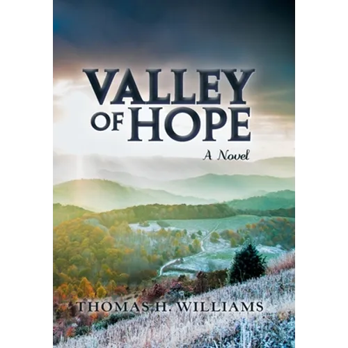 Valley of Hope - Hardcover