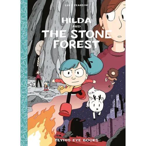 Hilda and the Stone Forest: Hilda Book 5 - Hardcover