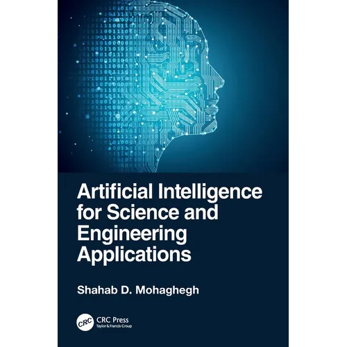 Artificial Intelligence for Science and Engineering Applications - Paperback