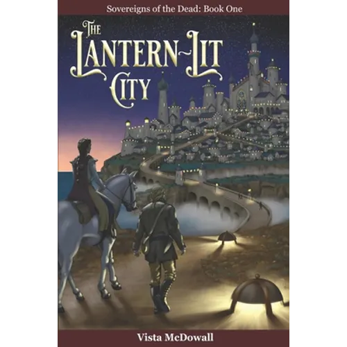 The Lantern-Lit City - Paperback