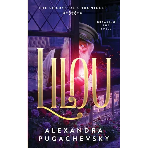 Lilou: Breaking the Spell - Paperback