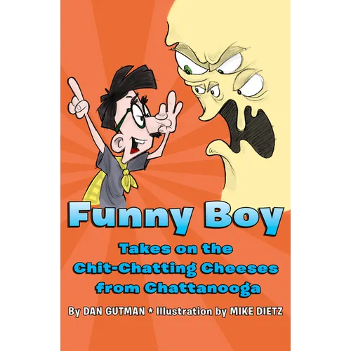 Funny Boy Takes on the Chitchatting Cheeses from Chattanooga - Paperback