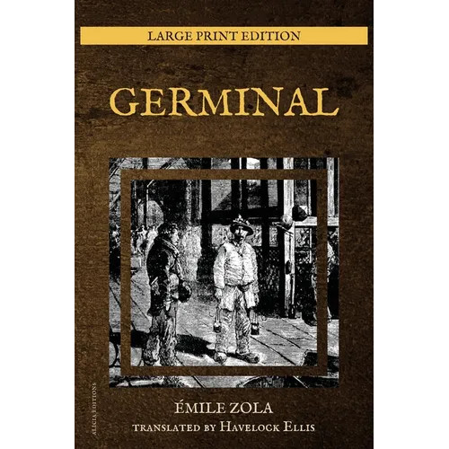 Germinal: New Large Print Edition - Paperback