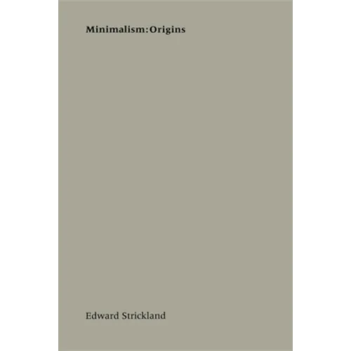 Minimalism: Origins - Paperback