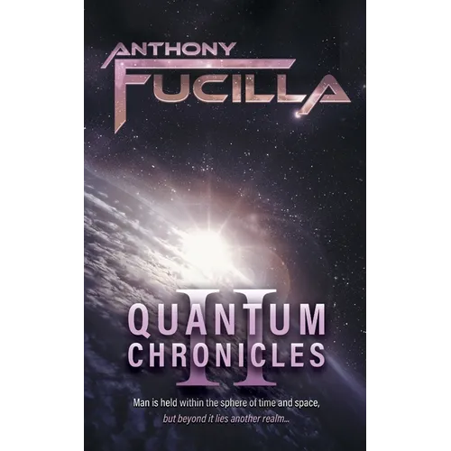 Quantum Chronicles 2 - Paperback
