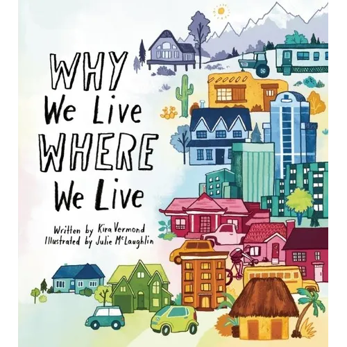 Why We Live Where We Live - Paperback
