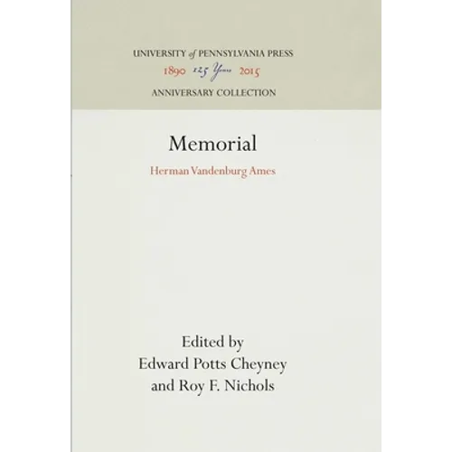 Memorial: Herman Vandenburg Ames - Hardcover