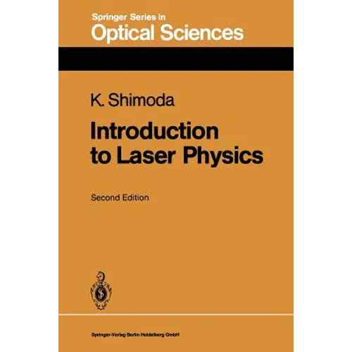Introduction to Laser Physics - Paperback