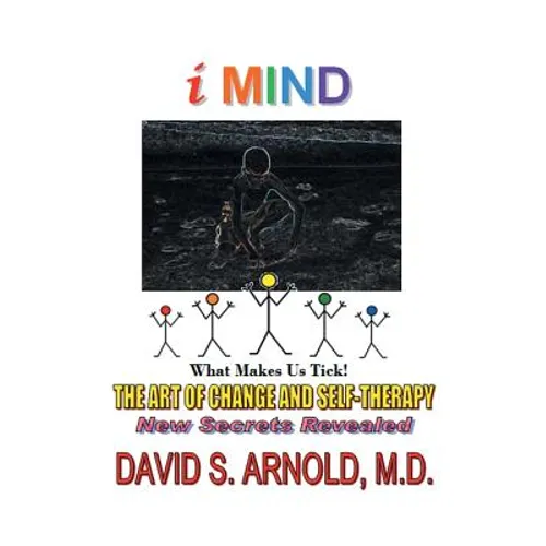 Imind: The Art of Change and Self-Therapy