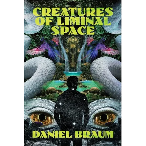 Creatures of Liminal Space - Paperback