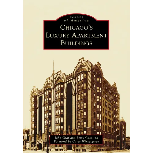 Chicago's Luxury Apartment Buildings