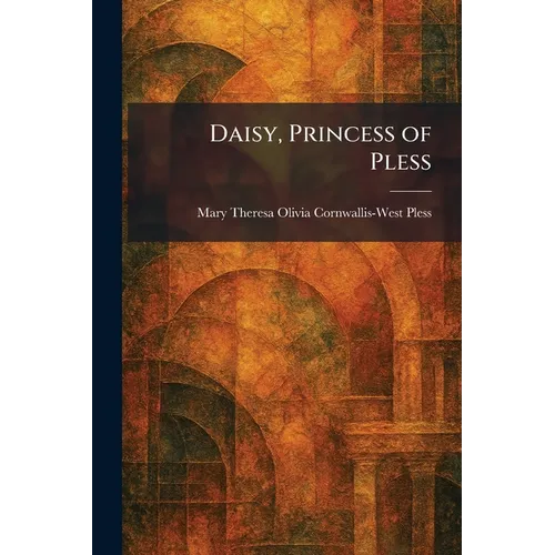 Daisy, Princess of Pless - Paperback