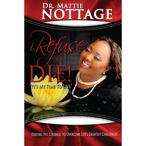 I Refuse To Die: 