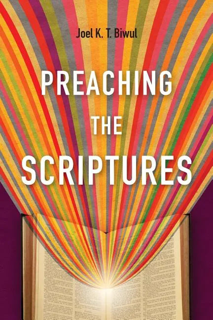 Preaching the Scriptures - Paperback