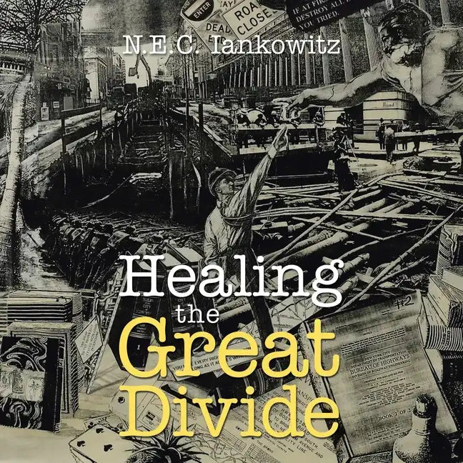 Healing the Great Divide - Paperback