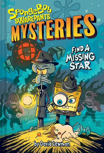 Find a Missing Star (Spongebob Squarepants Mysteries #1) - Hardcover