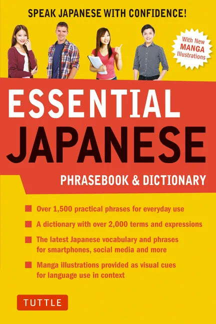 Essential Japanese Phrasebook & Dictionary: Speak Japanese with Confidence! - Paperback