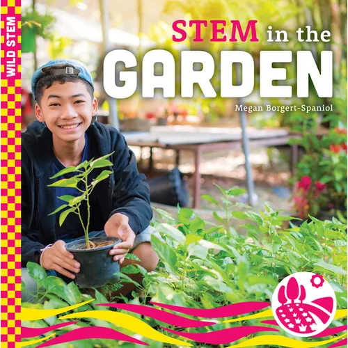 Stem in the Garden - Library Binding