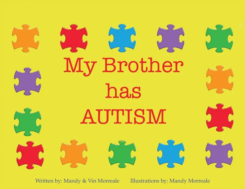 My Brother Has Autism - Paperback